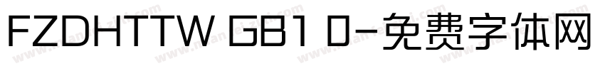 FZDHTTW GB1 0字体转换